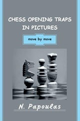 Chess Openign Traps in Pictures, Ход по ход