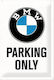 Nostalgic Art Sign Wall Decor made of Metallic Bmw Parking Only