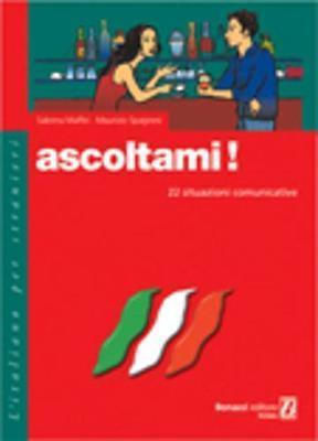 ASCOLTAMI!