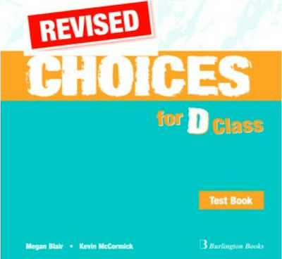 Choices D Class Test Book Revised