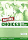 Choices Fce And Other B2-level Exams Workbook Revised
