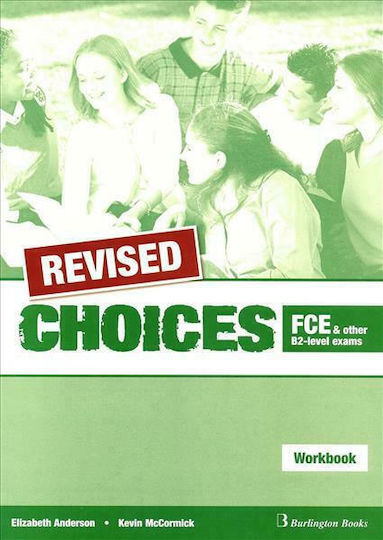 Choices Fce And Other B2-level Exams Workbook Revised