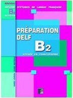 PREPARATION DELF B2 ECRIT PREPARATION DELF B2 ECRIT