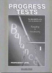 BALANCE 1 READ.&VOCABULARY PROGRESS TESTS