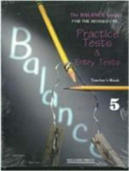 BALANCE 5 CPE PRACT.TESTS TCHRS