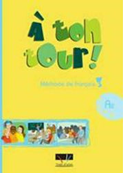 A TON TOUR 3 METHODE DE FRANCAIS (A2)