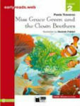 MISS GRACE GREEN AND THE CLOWN BROTHERS EARLYREADS LEV.2