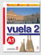 VUELA 2 A1 ALUMNO (+ AUDIO CD)