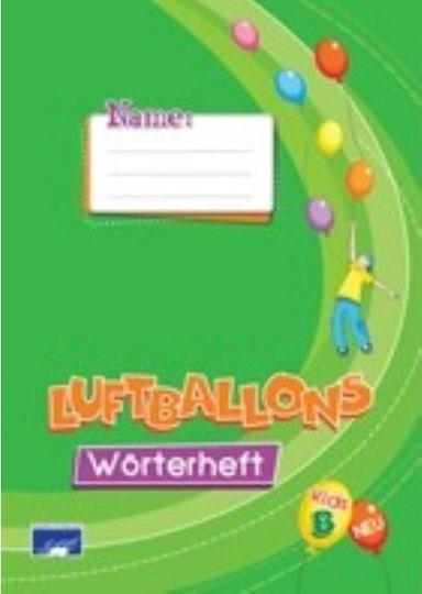 LUFTBALLONS KIDS B WOERTERHEFT NEU LUFTBALLONS KIDS B WOERTERHEFT NEU