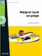 LFF : MAIGRET TEND UN PIEGE B2 (+ AUDIO CD)