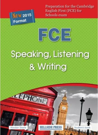 Fce Speaking, Listening & Writing Student 's Book New 2015 Format