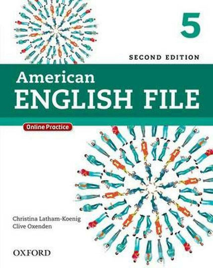 American English File 5 Student 's Book (+ Online Practice) 2nd Edition American English File 5 Student 's Book (+ Online Practice) 2nd Edition