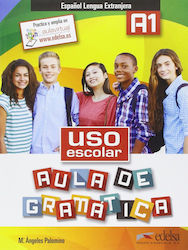 USO ESCOLAR AULA DE GRAMATICA A1, Nueva Edicion