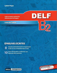 DELF B2 ECRIT METHODE N/E