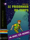 LFF : LE PRISONNIER DU TEMPS A2 (+ AUDIO CD)
