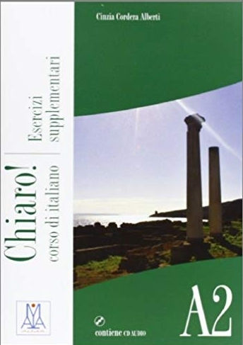 CHIARO! (+ CD AUDIO) A2 ESERCIZI SUPPLEMENTARI