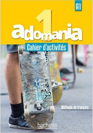 ADOMANIA 1 A1 CAHIER (+ CD AUDIO +PARCO)