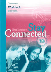 STAY CONNECTED B2 WORKBOOK