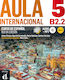 AULA 5 B2.2 ALUMNO (+ CD) N/E