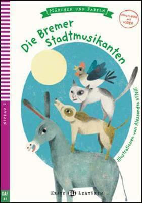 EEL 2: DIE BREMER STADTMUSIKANTEN (+ CD) EEL 2: DIE BREMER STADTMUSIKANTEN (+ CD)