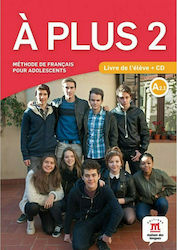 A PLUS 2 METHODE (+ AUDIO CD)