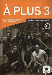 A PLUS 3 CAHIER (+ AUDIO CD)