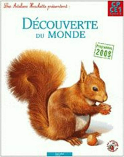 LES ATELIERS HACHETTE DÉCOUVERTE DU MONDE CP/CE1 1