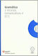 GRAMMATICA Y RECURSOS COMMUNICATIVOS 4