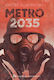 Metro 2035