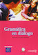 GRAMATICA EN DIALOGO A2 + B1 N/E