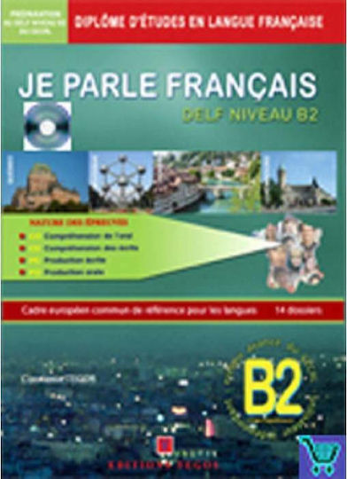 JE PARLE FRANCAIS DELF B2 METHODE