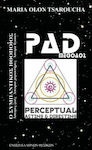 PAD μέθοδος, Numărul universal: vieți infinite, personaje infinite, cadre infinite