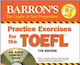 Practice Exercises for Toefl Cd 7th Ed