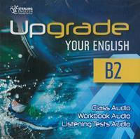 UPGRADE YOUR ENGLISH B2 CD