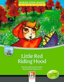 Young Readers Little Red Riding Hood - Reader + Audio Cd / Cd-rom (young Readers B) Young Readers Little Red Riding Hood - Reader + Audio Cd / Cd-rom (young Readers B)