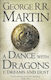 A Dance With Dragons: Part 1 Dreams And Dust