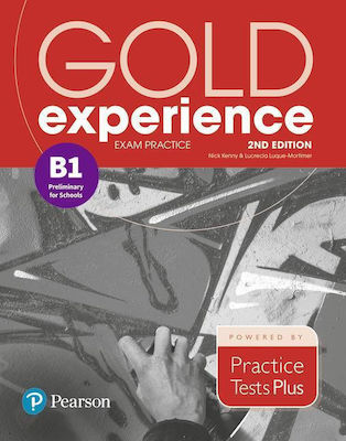 Gold Experience B1 Exam Practice Preliminary for Schools 2nd Ed