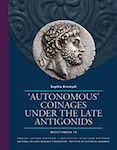"Autonomous" Coinages under the Late Antigonids