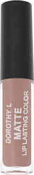Dorothy L Matte Lang anhaltend Flüssig Lippenst...