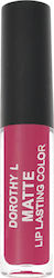 Dorothy L Matte Lang anhaltend Flüssig Lippenst...