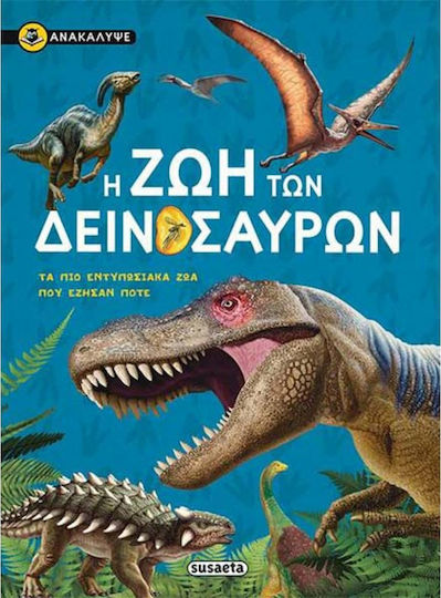 Viața dinozaurilor, Cele mai impresionante animale care au trăit vreodată