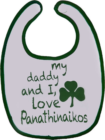 Panathinaikos My Daddy and I Love PAO Fabric Baby Bib with Hoop & Loop Fastener White