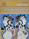 Knossos und ausgewählte minoische Funde im Archäologischen Museum Heraklion