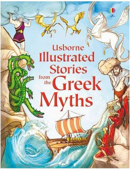 USBORNE ILLUSTRATED STORIES FROM THE GREEK MYTHS
