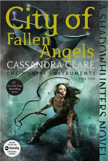 The Mortal Instruments, 4: Orașul Îngerilor Căzuți