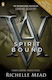 SPIRIT BOUND-VAMPIRE ACADEMY 5 PB