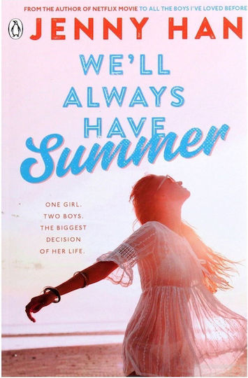 WE LL ALWAYS HAVE SUMMER
