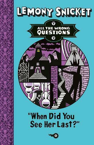 When did you see her Last?, All the Wrong Questions