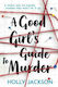 Good Girls Guide to Murder