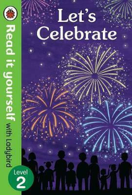 Read It Yourself 2: Let's Celebrate